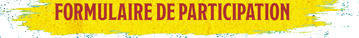 Formulaire de participation